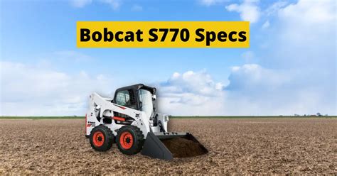 how many quarts of oil in a s770 skid steer|bobcat s770 engine specs.